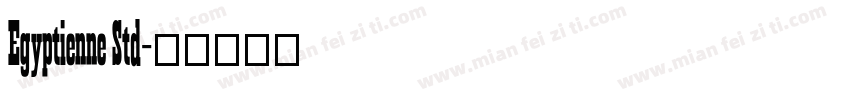Egyptienne Std字体转换